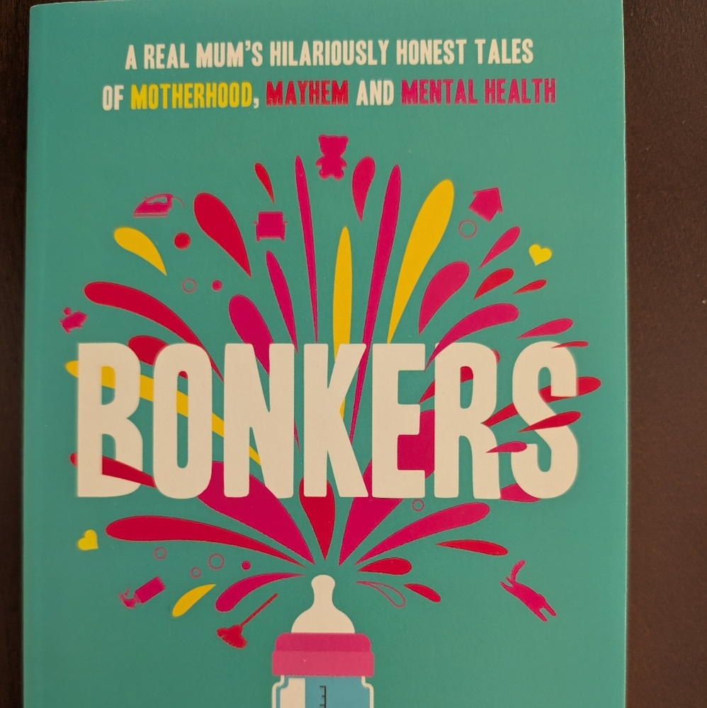 Bonkers Book on Motherhood